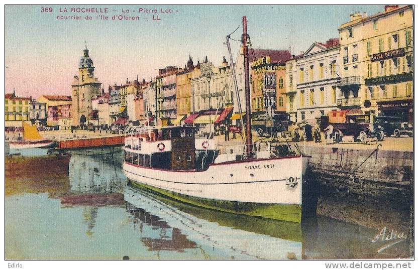 LA ROCHELLE  Le Pierre Loti Courrier De L'île D'oleron  écrite 1935 TTB LL Colorisée ADIA - La Rochelle