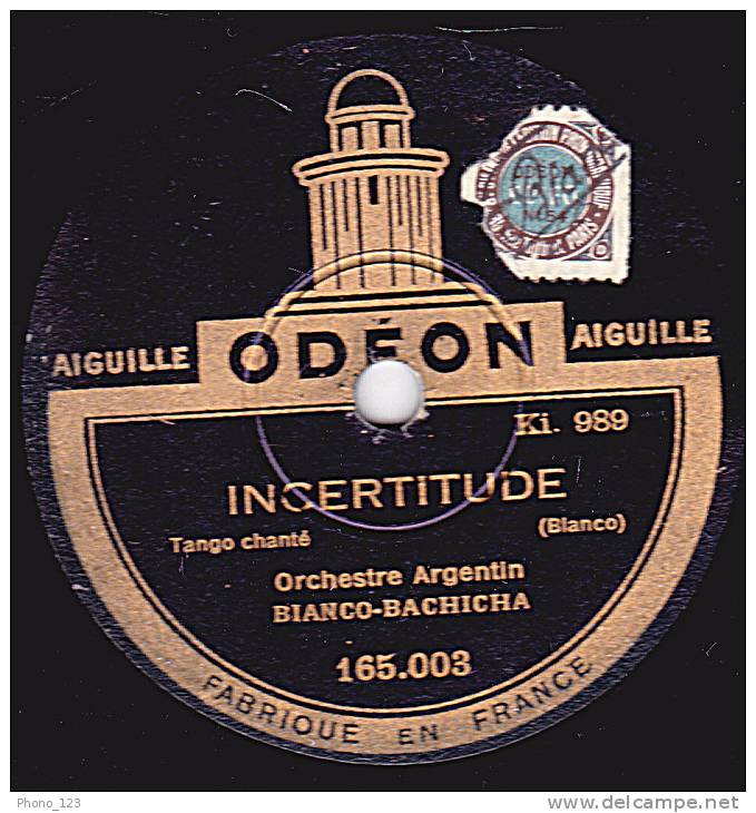 78 Tours - ODEON 165;002 - 03 - Orch. Argentin BIANCO BACHICHA - Tangos Chantés -  CONGOJAS - INCERTITUDE - 78 Rpm - Schellackplatten