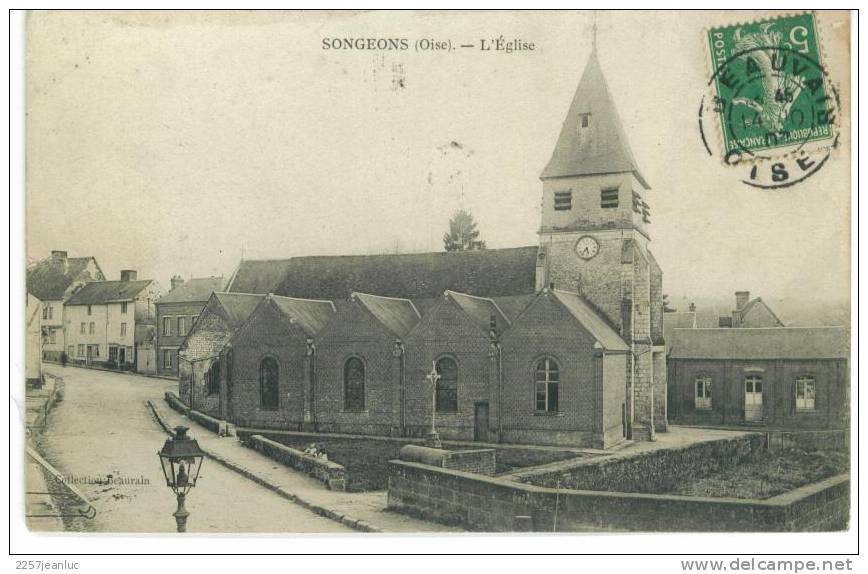 CPA  Songeons L'église 1907 Dos Obliteration Rurale X  Plus Villers Cotterets - Songeons