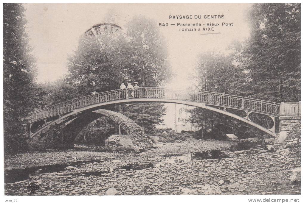Paysage Du Centre  -  540  -  Passerelle - Vieux Pont Romain à AIXE - Aixe Sur Vienne