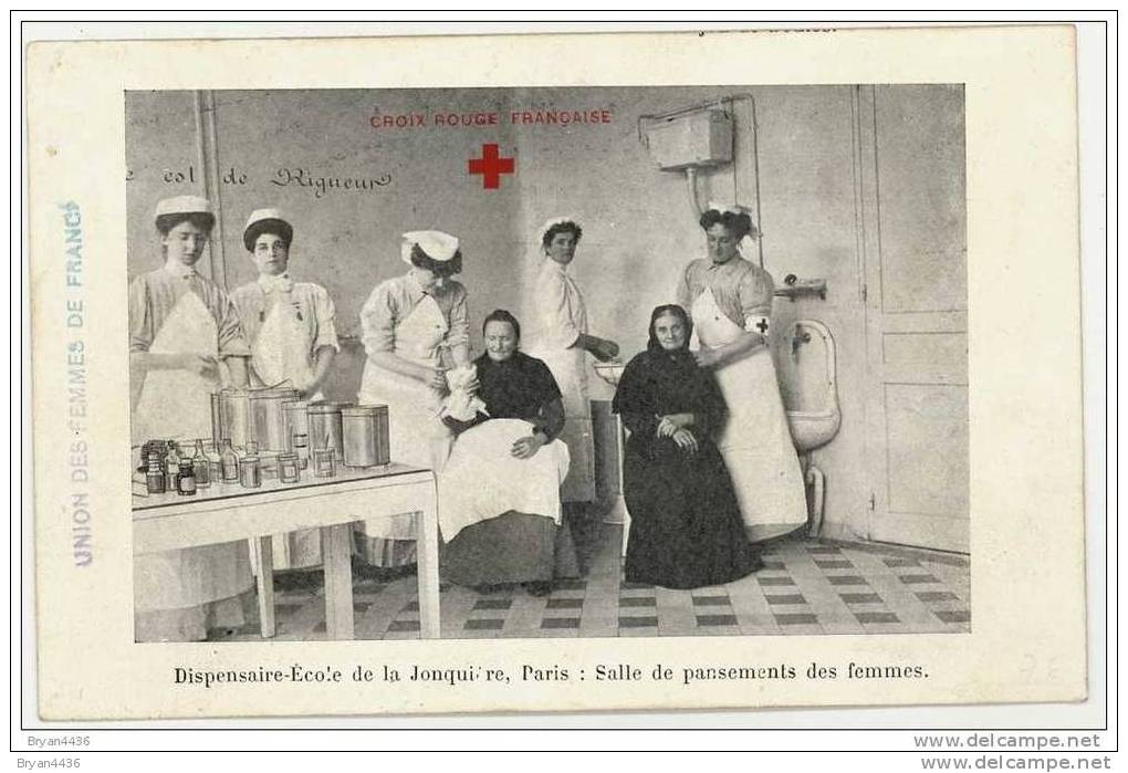 CPA - CROIX ROUGE - DISPENSAIRE-ECOLE De La JONQUIERE De PARIS - SALLE Des PANSEMENTS Et Des FEMMES - Croix-Rouge