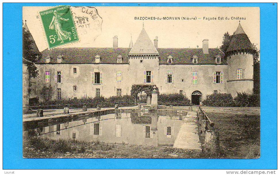 58 BAZOCHES Du MORVAN : Façade Est Du Château - Bazoches