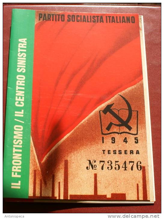 COLLEZIONE COMPLETA TESSERE DEL PARTITO SOCIALISTA 1906-1991 - Other & Unclassified