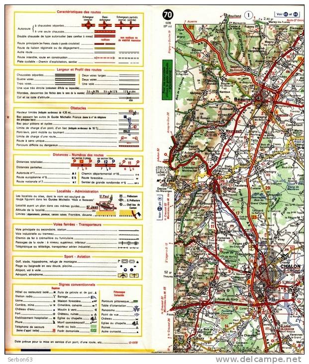 CARTE MICHELIN N°70 NEUVE PATINE SOLDE LIBRAIRIE MANUFACTURE FRANCAISE DES PNEUMATIQUES TOURISME FRANCE 1978 BEAUNE EVIA - Cartes/Atlas