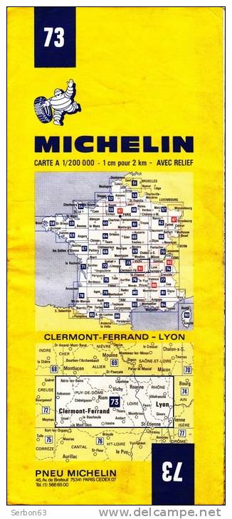CARTE MICHELIN N°73 USAGE MANUFACTURE FRANCAISE DES PNEUMATIQUES TOURISME FRANCE 1973 CLERMONT-FD LYON - Maps/Atlas