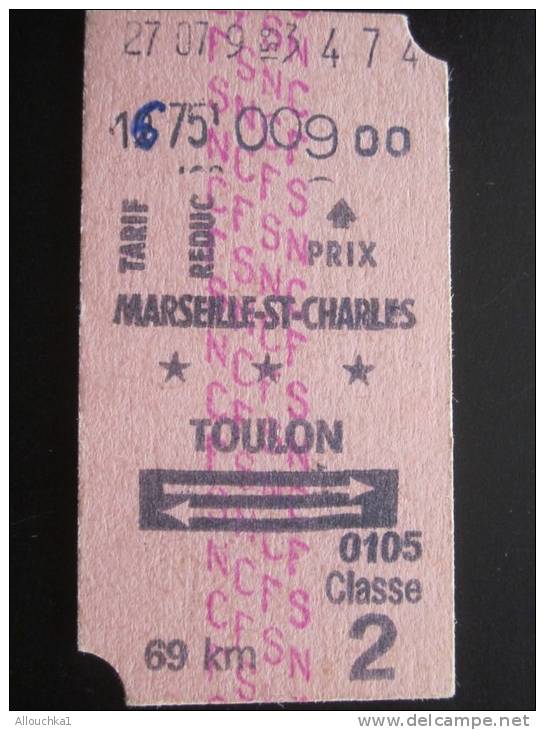 Marseille Saint-Charles / Toulon Titre De Transport &gt; Ticket Simple &gt; Chemins De Fer &gt;  SNCF - Europe