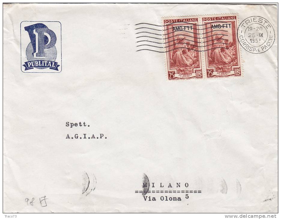 TRIESTE /  MILANO  25.9.1953 - Cover_ Lettera Pubbl. -  Italia Al Lavoro  AMG-FTT   Lire 25 X 2 - Marcophilia