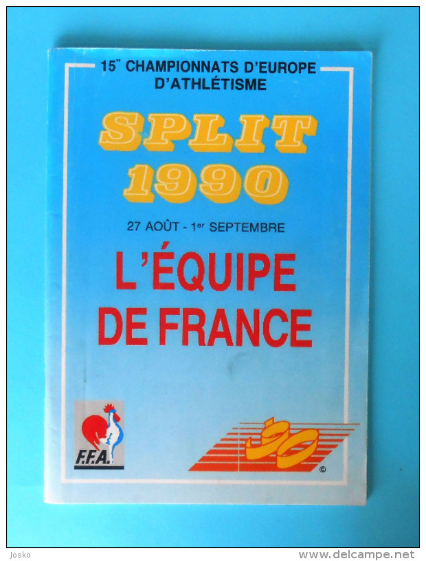 L'EQUIPE DE FRANCE - EUROPEAN ATHLETICS CHAMPIONSHIPS 1990. Athletisme Athletik Atletismo Atletica Programme Programm - Leichtathletik