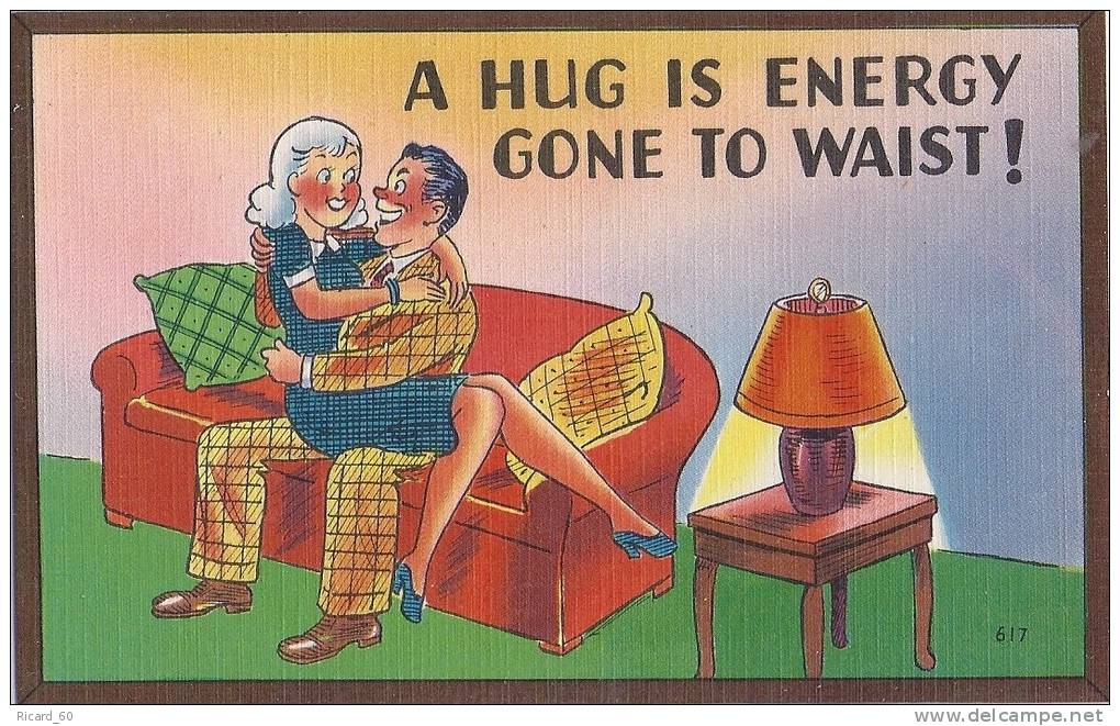 Cpa Usa, Humorous, Humour, A Hug Is Energy Gone To Waist ! - Other & Unclassified