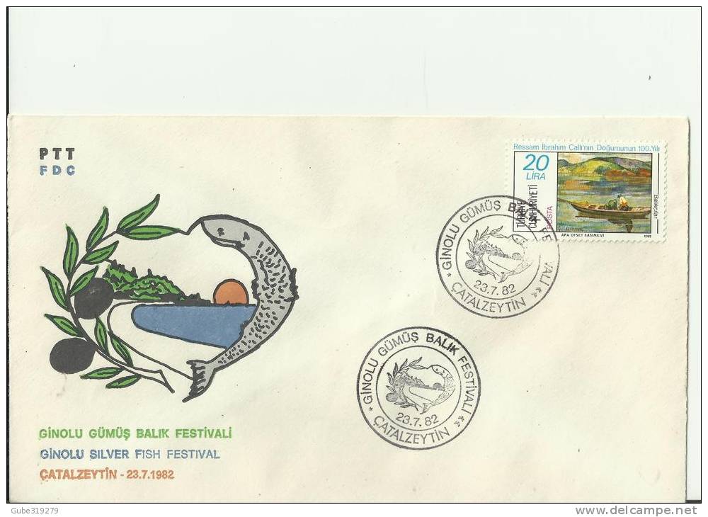 TURKEY 1982 – FDC GINOLU SILVER FISH FESTIVAL W 1 ST OF 20 LS – CATALZEYTIN  JUL 23  REF183 - Brieven En Documenten