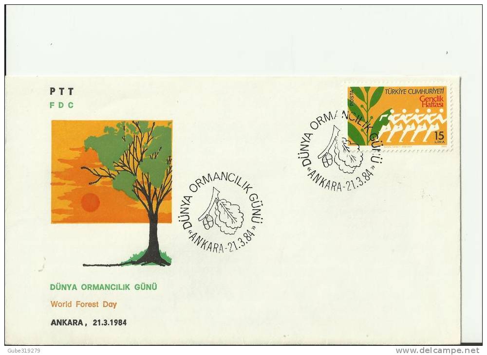 TURKEY 1984 – FDC WORLD FOREST CONSERVATION DAY  W 1 ST OF 15  LS – ANKARA  MAR 21  REF194 - Covers & Documents