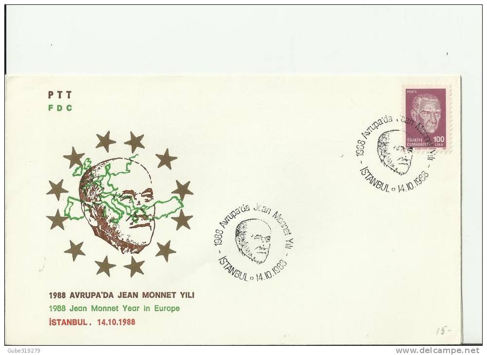 TURKEY 1988– FDC JEAN MONNET YEAR IN EUROPE  W 1ST OF 100  LS – ISTAMBUL   OCT 14  REF201 - Brieven En Documenten