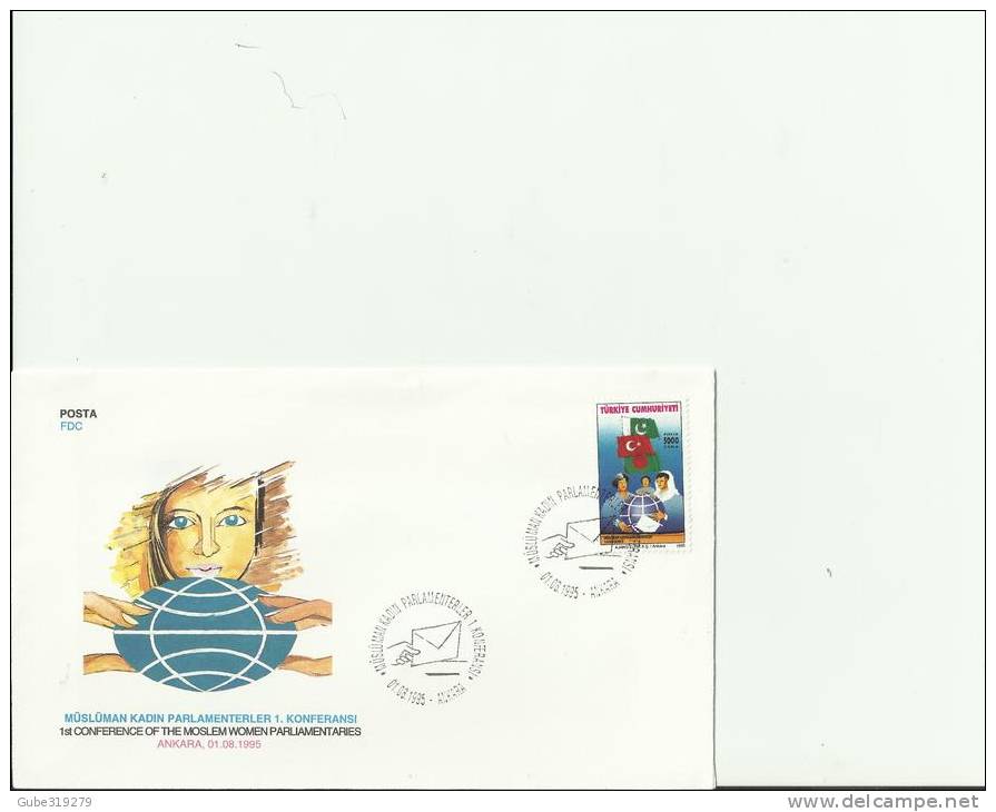 TURKEY 1995 -FDC FIRST CONFERENCE OF MOSLEM WOMEN PARLIAMENTARIES  W 1 ST OF 5000 LS ANKARA  AUG 1 RE211 - Lettres & Documents
