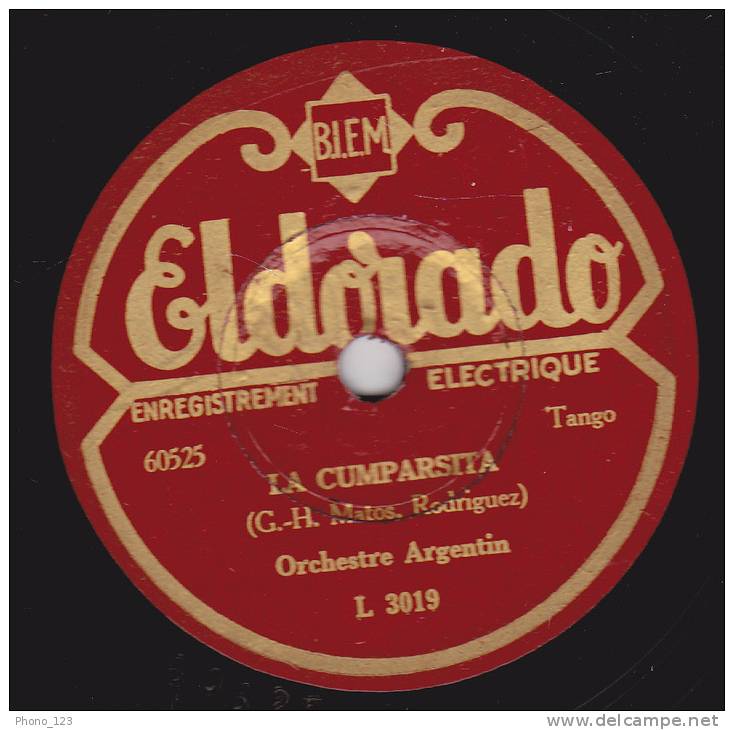 78 Tours - Eldorado L 3019 . Orchestre Argentin - LUNA DE MIEL - LA COMPARSITA - 78 Rpm - Gramophone Records