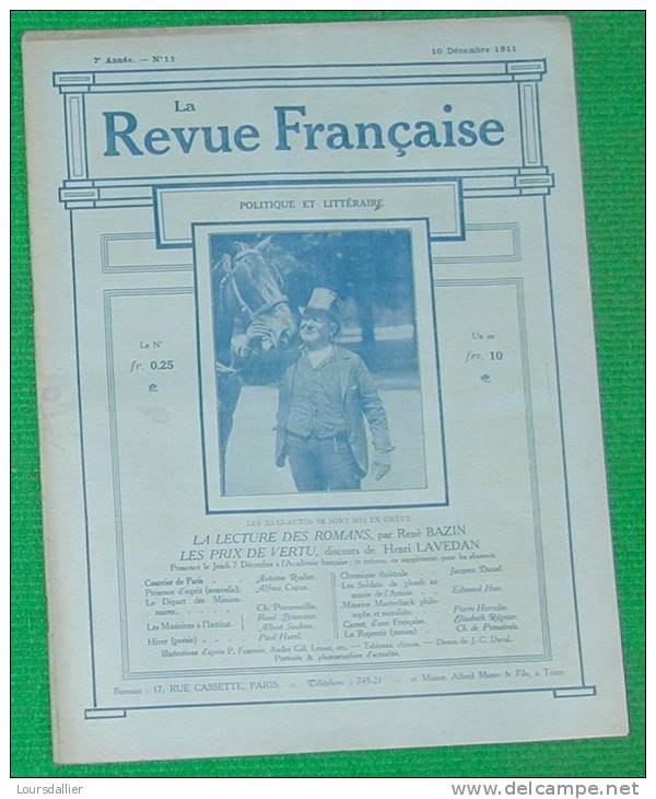 REVUE FRANCAISE  N 11 10 12 1911 BAZIN LAVEDAN REDIER CAPUS PONSONAILHE HAREL DUVAL HUE HERVELIN REGNIER POMAIROLS HAREL - Zeitschriften - Vor 1900