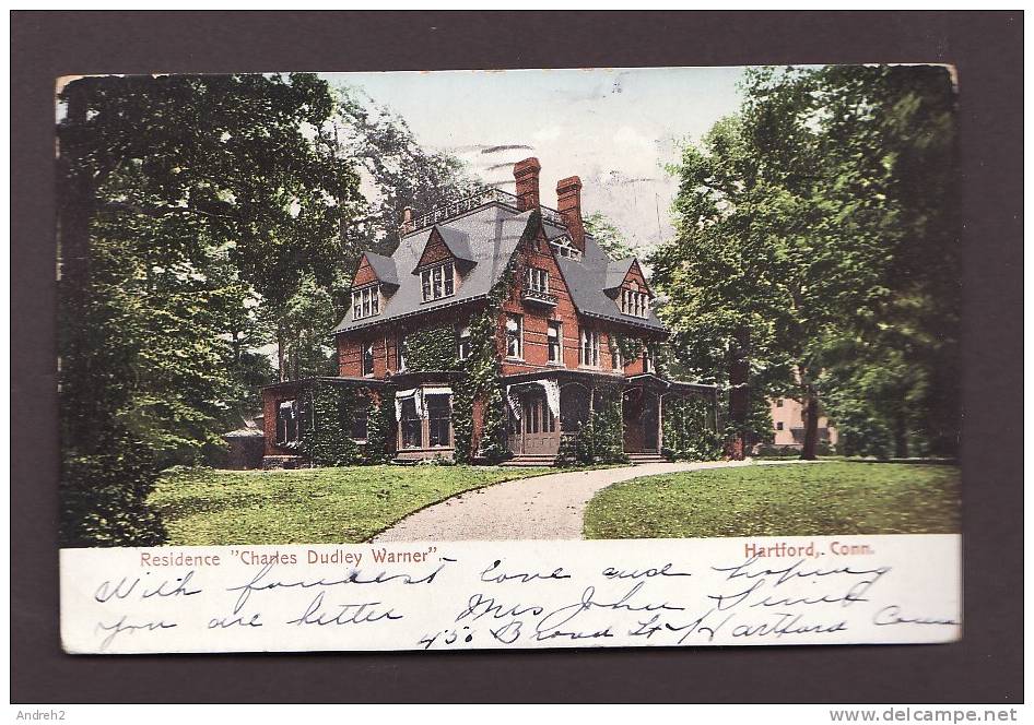 CONNECTICUT - HARTFORD - RESIDENCE CHARLES DUDLEY WARNER - OLD UNDIVIDED BACK POSTCARD POSTMARKED 1910 NICE STAMPd - Hartford