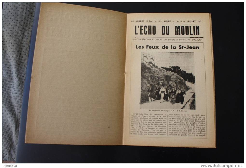 Jul 1947&mdash;&gt; ALLAUCH En Provence Bouches-du-Rhône"L'écho Du Moulin"Syndicat D'initiative N°19 Rubriques Histoire. - Provence - Alpes-du-Sud