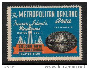 USA 1939 GOLDEN GATE EXHIBITION OAKLAND CALIFORNIA VIGNETTE DESIGN 1 HM TOURISM PROMOTION POSTER STAMP - Non Classificati