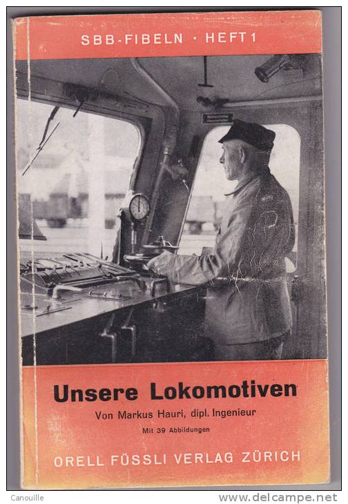 SBB - CFF - Fibeln Heft 1 Unsere Lokomotiven - 1945 - Autres & Non Classés