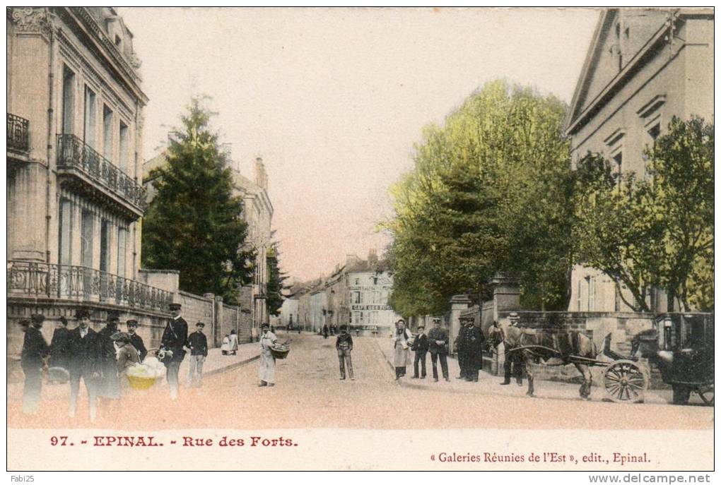 88 EPINAL  Rue Des Forts    éditions Galeries Réunies N°97 - Epinal