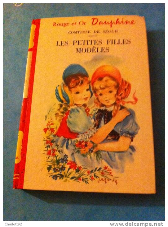 COMTESSE DE SEGUR LES PETITES FILLES MODELES - Bibliothèque Rouge Et Or