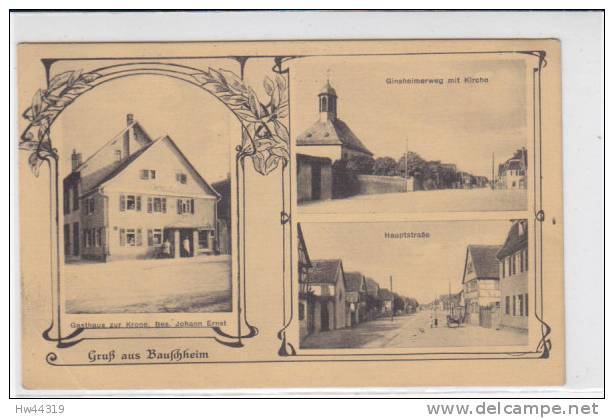 Gruß Aus Bauschheim  / Gasthof ZUR KRONE 1915 - Ruesselsheim