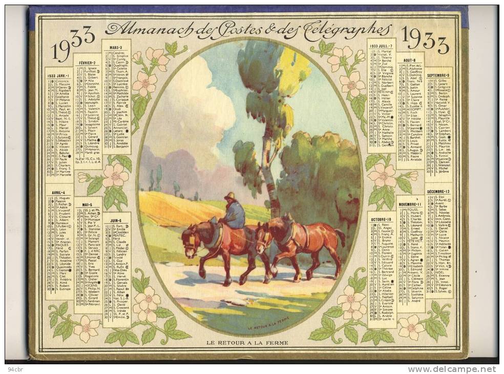 ALMANACH  DES POSTES ET DES TELEGRAPHES( 1933)    Le Retour A La Ferme - Groot Formaat: 1921-40