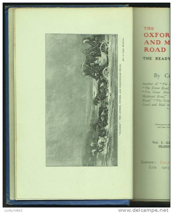 "The Oxford, Gloucester And Milford Haven Road"  By  Charles G Harper.  Vol 1, London To Gloucester.  First Edition. - Europe