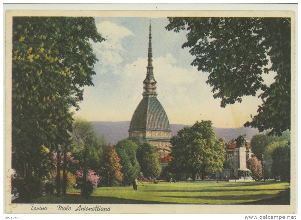 TORINO -LA MOLE ANTONELLIANA  -VIAGG.1957 - Mole Antonelliana