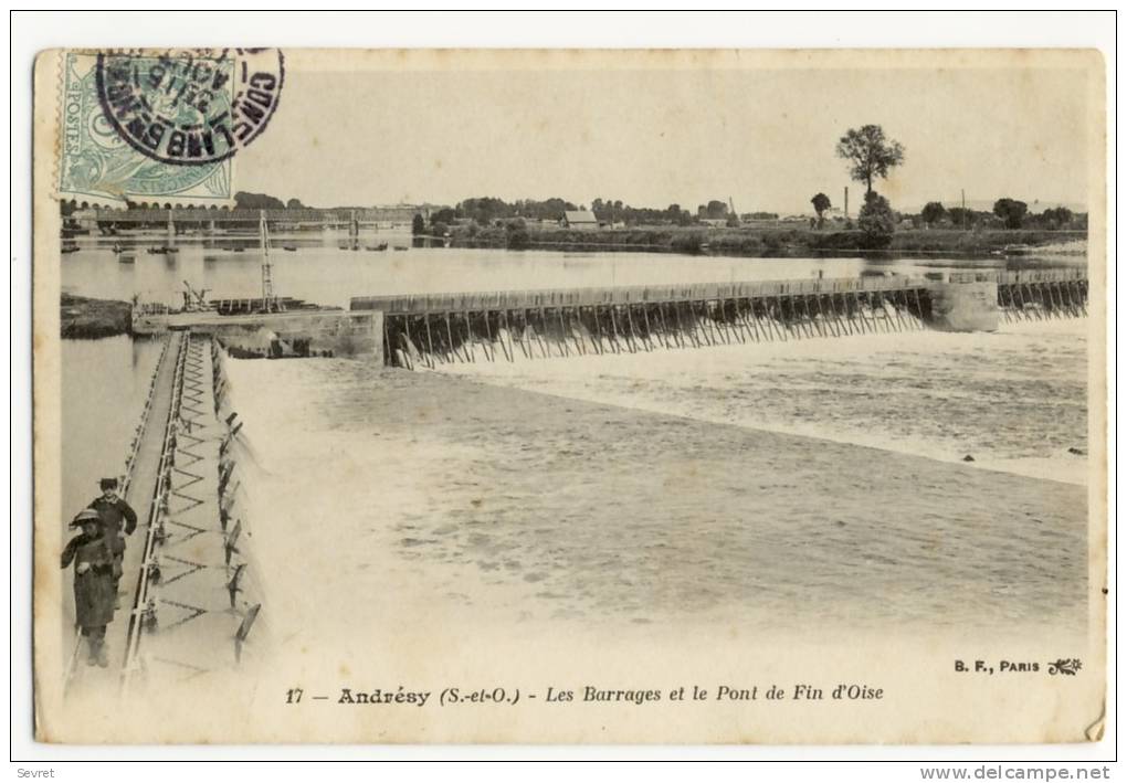 *  ANDRESY. - Les Barrages Et Le Pont De Fin D´Oise - Andresy