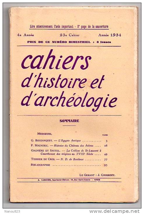 CAHIERS D ' HISTOIRE ET D' ARCHEOLOGIE Année 1934 : "Egypte, Courthezon, Château Des Arènes.." M Louis A Larguier Nimes - Archeology