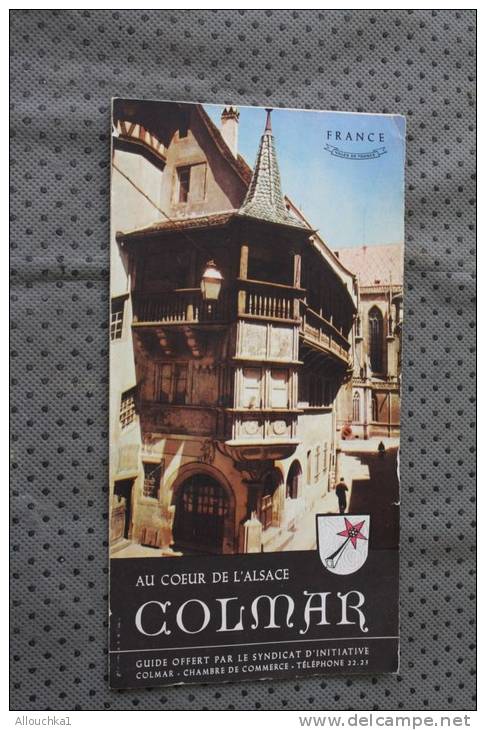 1950 Au Coeur De L'Alsace Colmar Carte Plan Guide Touristique Dépliant Publicitaire Tramway Autobus Itinéraires - Europa