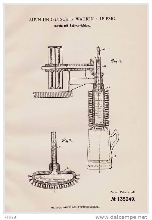 Original Patentschrift - A. Undeutsch In Wahren B. Leipzig , 1901 , Bürste Mit Spülvorrichtung !!! - Historische Dokumente