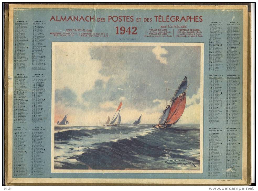 ALMANACH  DES POSTES ET DES TELEGRAPHES( 1942) Vers Le Large - Grand Format : 1941-60