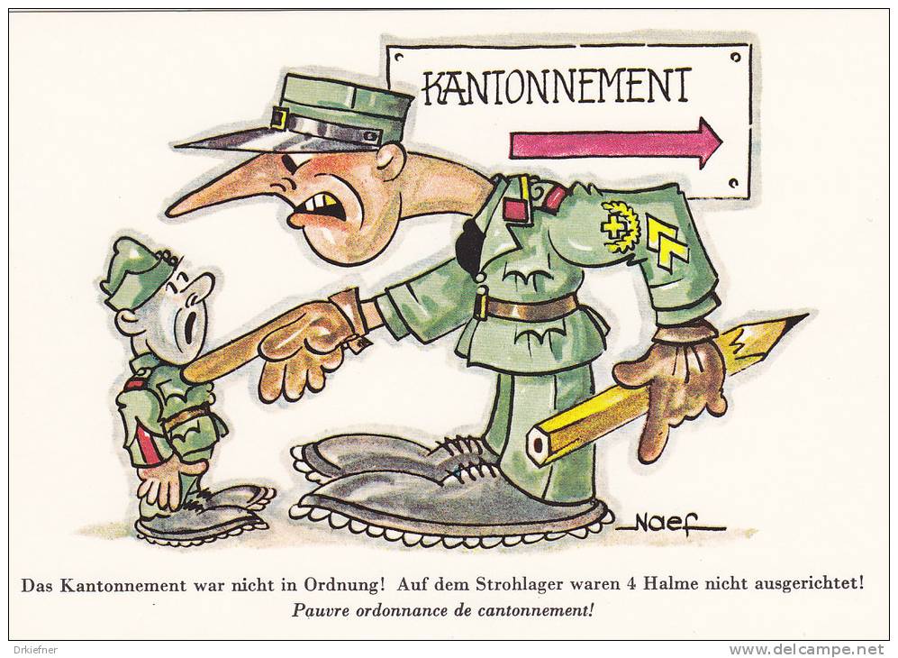 Kantonnement Nicht In Ordnung, Militärische Ausbildung Schweiz 1990 - Kasernen