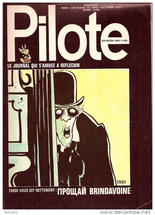 PILOTE N° 680 Du 16 /11/1972  .Dessin Couverture Signé TARDI. BRINDAVOINE . - Pilote