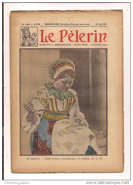 ###Revue Illustrée, Le Pélerin, N°2734 Du 18/08/1929, Art Populaire..., Frais Fr: 1,95€ - 1900 - 1949