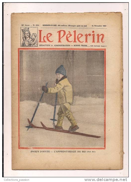 ###Revue Illustrée, Le Pélerin, N°2751 Du 15/12/1929, Sports D'hiver..., Frais Fr: 1,95€ - 1900 - 1949