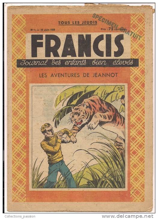 ###Revue Illustrée, Francis, N°1 Du 16/06/1938, Les Aventures De Jeannot, Frais Fr: 1,95€ - 1900 - 1949