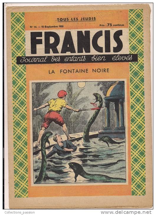 ###Revue Illustrée, Francis, N°14 Du 15/09/1938, La Fontaine Noire, Frais Fr: 1,95€ - 1900 - 1949