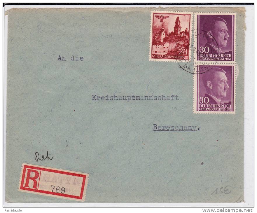 POLOGNE (GOUVERNEMENT GENERAL) - 1942 - ENVELOPPE RECOMMANDEE De ROHATYN Pour BERESCHANY - Generalregierung