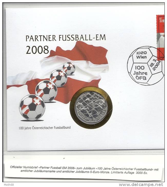 2004 5 Euro Numisbrief 100 Jahre Österreichischer Fussballverband  Mit Marke H.Prohaska - Covers & Documents