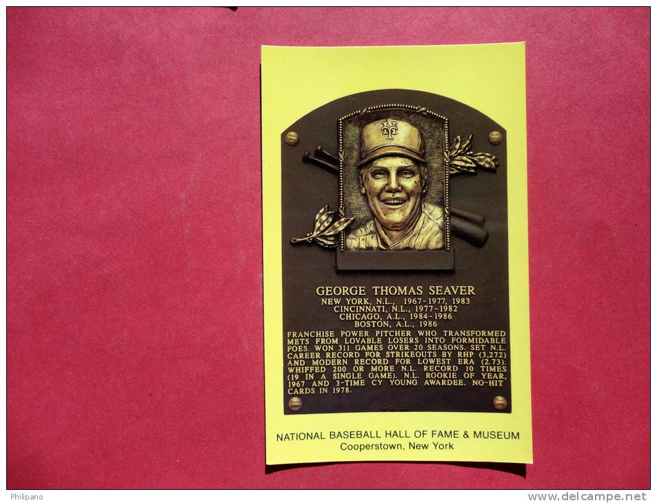 Baseball Hall Of Fame Museum Cooperstown NY-- George Thomas Seaver---- 1992 Printing--- Early Chrome --    - -- -ref 676 - Baseball