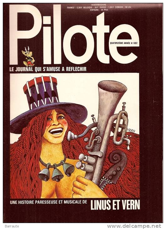 PILOTE N° 682 Du 30 /11/1972  .Dessin Couverture Signé VERN . 1 Pub Lucky LuKE - Pilote