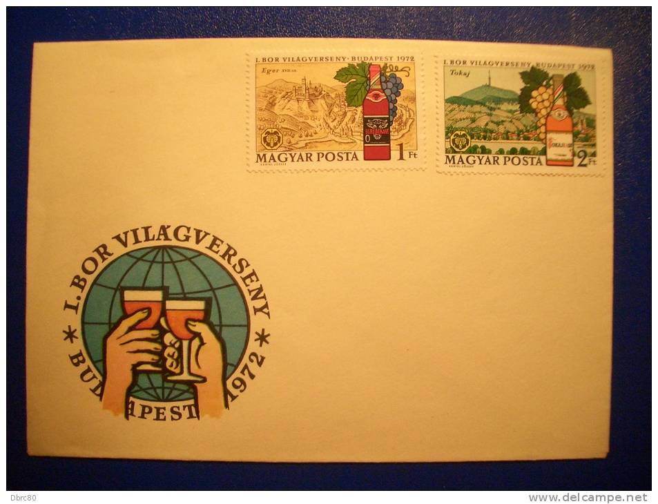 Hungary, FDC 1972 -  I. Wine World Championship Budapest, Wine, Tokaj, Eger, Landscape - FDC