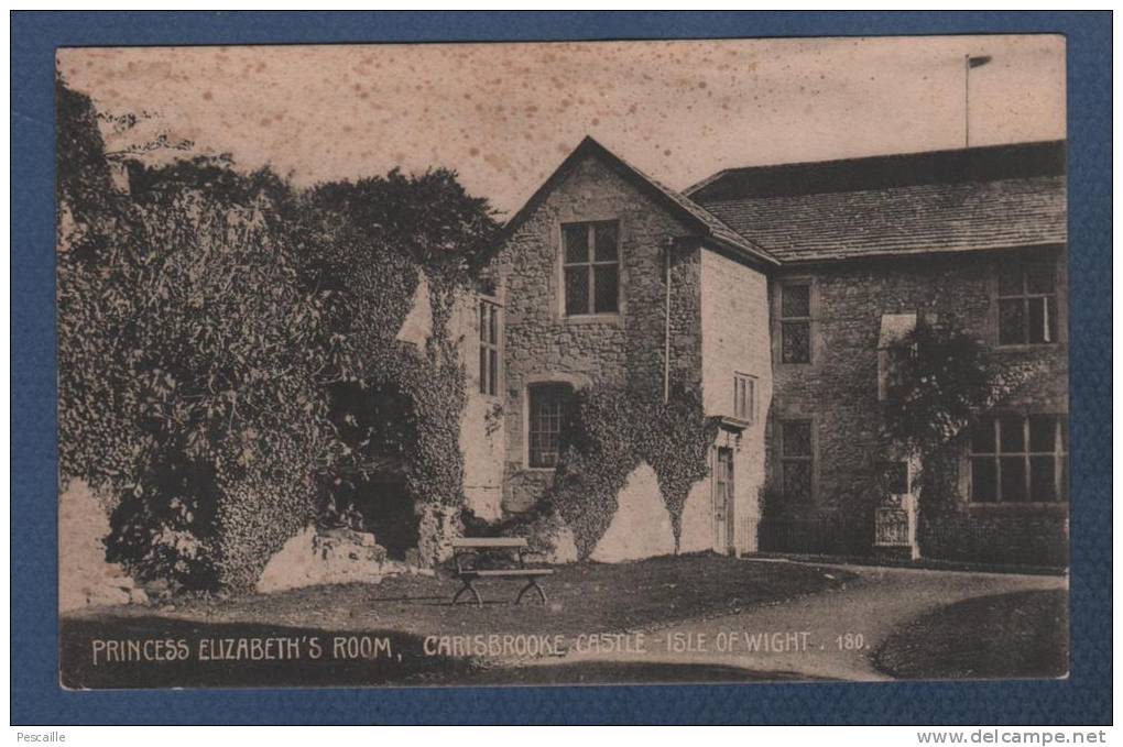 CP PRINCESS ELIZABETH´S ROOM - CARLSBROOKE CASTLE - ISLE OF WIGHT - 180 - SANS NOM D´EDITEUR - Sonstige & Ohne Zuordnung