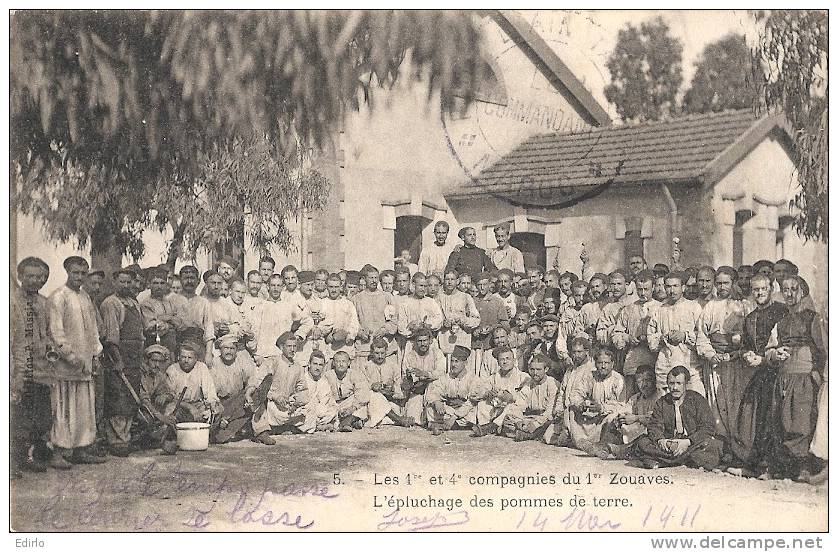 ZOUAVES Les 1 Ere 4 Eime Compagnies Du 1 Ier Zouaves L'épluchage Des Pommes De Terre  Neuve TTB - Regimientos