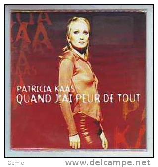 PATRICIA  KAAS   //  QUAND J' AI PEUR DE TOUT - Volledige Verzamelingen