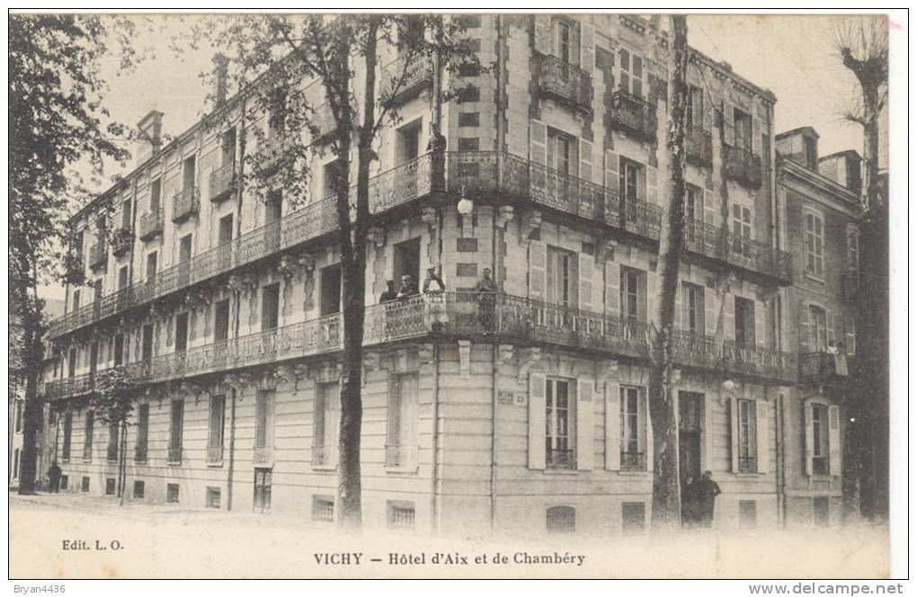 03- Vichy - Hôtel D'Aix Et Chambéry -Hôpital Temporaire Militaire N°48(ann.)du 16 Août 1914 Au 11 Sept 1916 -TTB(2scans) - Vichy
