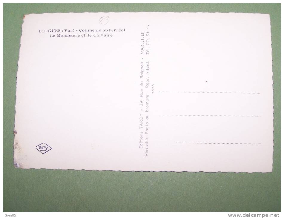 CPSM LORGUES, COLLINE DE ST SAINT FERREOL, LE MONASTERE ET LE CALVAIRE, Format 9 Cm Sur 14 Cm Environ, VAR 83 - Lorgues